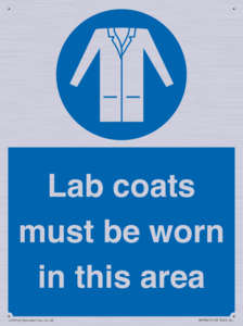Lab coats must be worn in this area